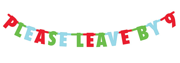 Hanging Banner Sign: Please Leave by 9